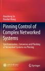 Pinning Control Of Complex Networked Systems - Preview