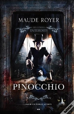 Capa do artigo Pinocchio - Les Contes Interdits