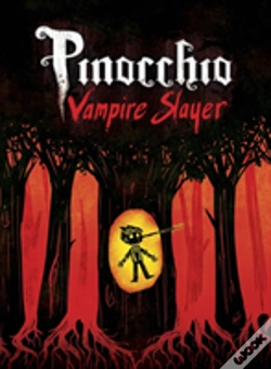 Capa do artigo Pinocchio, Vampire Slayer Complete Edition