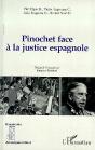Pinochet Face À La Justice Espagnole - Preview