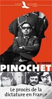 Capa do artigo Pinochet ; Le Procès De La Dictature En France