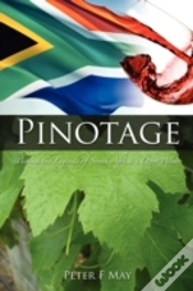 Capa do artigo Pinotage: Behind The Legends Of South Af