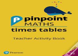 Pinpoint Maths Times Tables Year 2 Teacher Activity Book