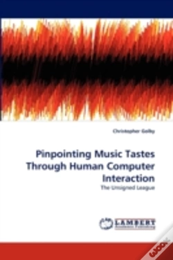 Capa do artigo Pinpointing Music Tastes Through Human Computer Interaction