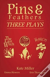 Capa do artigo Pins & Feathers: Three Plays