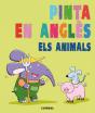 Pinta En Anglès. Els Animals - Preview
