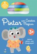 Pintar com Canetas Mágicas - Elefante 3+
