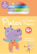 Pintar com Canetas Mágicas - Hipopotamo 4+