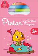 Pintar com Canetas Mágicas - Rosa 3+