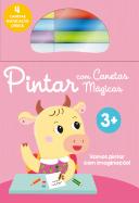 Pintar com Canetas Mágicas - Vaca +3