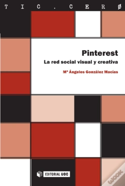 Capa do artigo Pinterest. La Red Social Visual Y Creativa