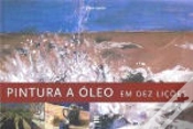 Capa do artigo Pintura a Óleo em Dez Lições