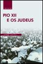 Pio XII e os Judeus - Preview