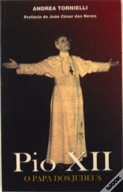 Capa do artigo Pio XII - O Papa dos Judeus