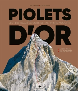Capa do artigo Piolets D'Or : 1991-2021 30 Ans D'Exploits Extraordinaires Sur Les Montagnes Du Monde