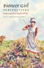 Pioneer Girl Perspectives - Preview