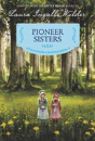 Pioneer Sisters Pb - Preview