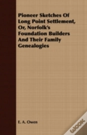 Capa do artigo Pioneer Sketches Of Long Point Settlemen