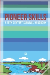 Pioneer Skills