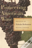 Pioneering American Wine