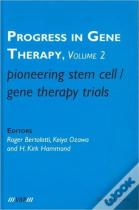 Pioneering Stem Cell/Gene Therapy Trials