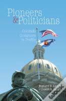 Pioneers & Politicians