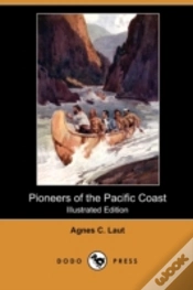 Capa do artigo Pioneers Of The Pacific Coast (Illustrat