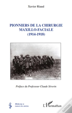 Capa do artigo Pionniers De La Chirurgie Maxilo-Faciale (1914-1918)
