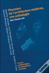 Pionniers Du Mouvement Moderne ; Une Anthologie