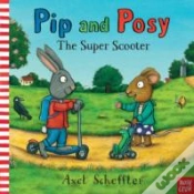 Capa do artigo Pip And Posy: The Super Scooter
