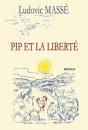 Pip Et La Liberte - Preview