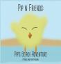Pip N' Friends - Preview
