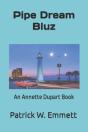 Pipe Dream Bluz - Preview