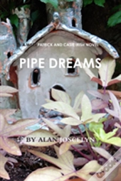 Pipe Dreams