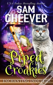 Piped Croakies: A Magical Cozy Mystery W