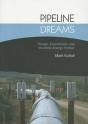 Pipeline Dreams - Preview