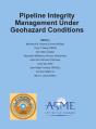 Pipeline Integrity Management Under Geohazard Conditions (Pimg) - Preview