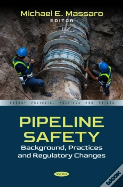Capa do artigo Pipeline Safety: Background, Practices And Regulatory Changes