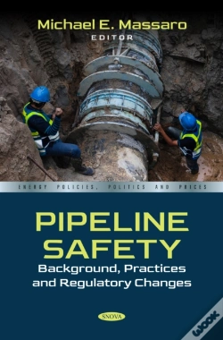 Capa do artigo Pipeline Safety: Background, Practices And Regulatory Changes