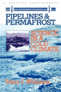 Pipelines And Permafrost - Preview