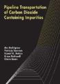 Pipelione Transportation Of Carbon Dioxide Containing Impurities - Preview