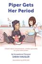 Piper Gets Her Period - Preview