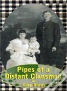 Pipes Of A Distant Clansman