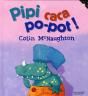 Pipi Caca Po-Pot ! - Preview
