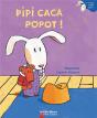 Pipi Caca Popot ! - Preview