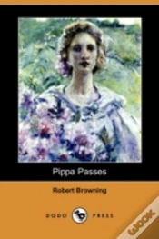 Capa do artigo Pippa Passes (Dodo Press)