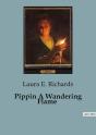 Pippin A Wandering Flame - Preview