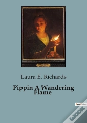 Pippin A Wandering Flame