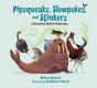 Pipsqueaks, Slowpokes, And Stinkers - Preview