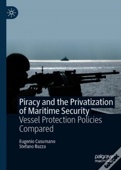 Capa do artigo Piracy And The Privatisation Of Maritime Security